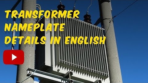 Basics about Transformer Nameplate in English