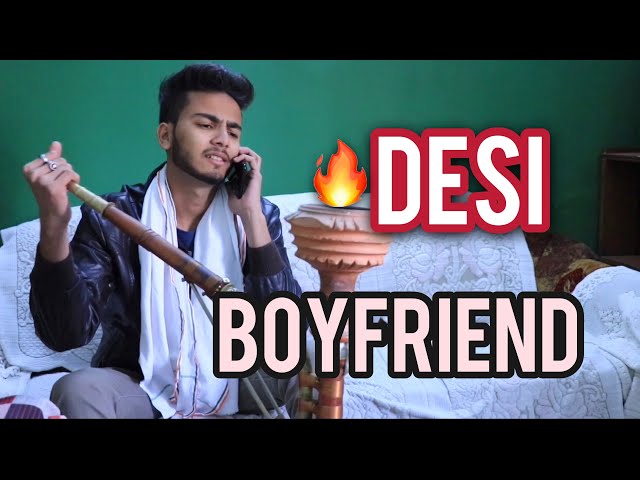 DESI BOYFRIEND - | Elvish Yadav | class=