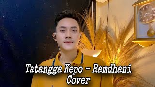 TATANGGA KEPO - AZMY Z Ft. KALIA SISKA COVER RAMDHANI 