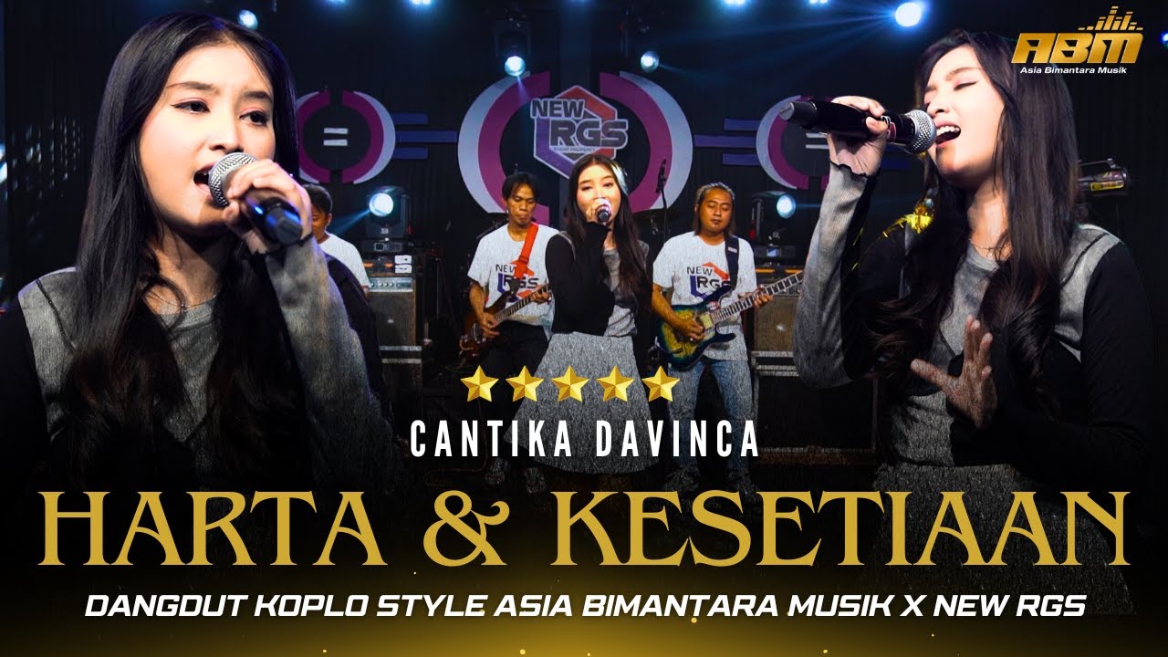 HARTA DAN KESETIAAN - Cantika Davinca - ASIA BIMANTARA MUSIK X NEW RGS HARTA DAN KESETIAAN - Cantika Davinca - ASIA BIMANTARA MUSIK X NEW RGS