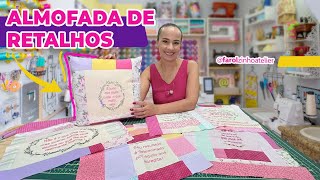 ALMOFADA DE RETALHOS | Como usar seus retalhos de forma lucrativa, faça e venda!