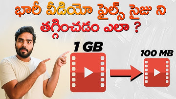 How to Compress Large Video Files with out Losing Quality | Free Apps for Mobile & Desktop in Telugu