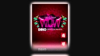 Yves V \u0026 Felguk - Wow (ENNO Radio Edit)