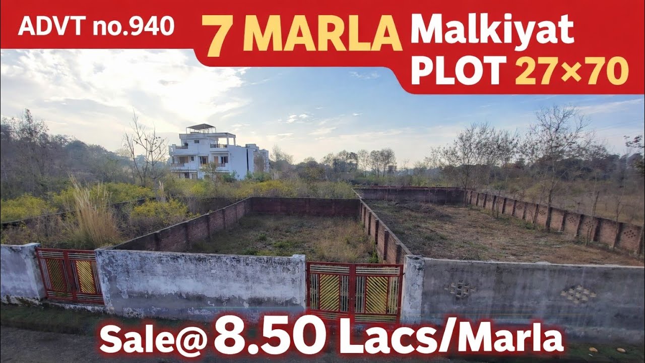 🔥 7 MARLA Malkiyat Plot For Sale | 27×70 | Kiren Bantalab | ₹8.50 Lacs/Marla | 30Ft+ Road 🏡