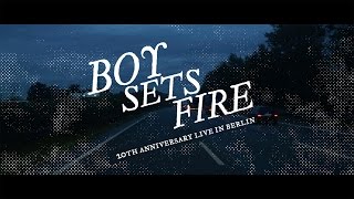 BOYSETSFIRE - &quot;20th Anniversary Live in Berlin&quot; DVD Box Trailer