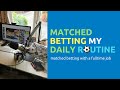 Matched Betting My Daily Routine - YouTube