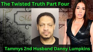Famous Tammy Cowins Twisted Truth: Her 2nd Husband Danny Lumpkins Profile