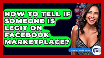 How To Tell If Someone Is Legit On Facebook Marketplace? - Everyday-Networking