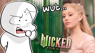 Wicked For Good is not what I expected...