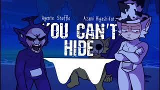 Agente Shuffle & Azami Higashikata - You Can't Hide