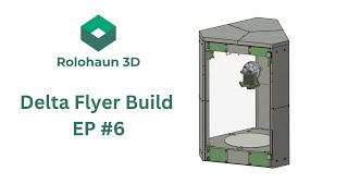 Delta 3D Printer Build ( Delta Flyer) EP6 - Printing!