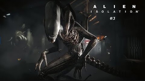 Axel, The Vent Goblin | Alien Isolation part 3