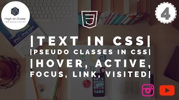 CSS | Part - 3 | Text Styling in CSS | Introduction to Pseudo Classes