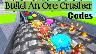 Roblox Build An Ore Crusher Codes New How To Redeem
