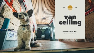 Vanlife Build - Most beautiful DIY CEILING installed in tiny house