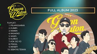 GUYON WATON - PELANGGARAN ( FULL ALBUM 2023 )