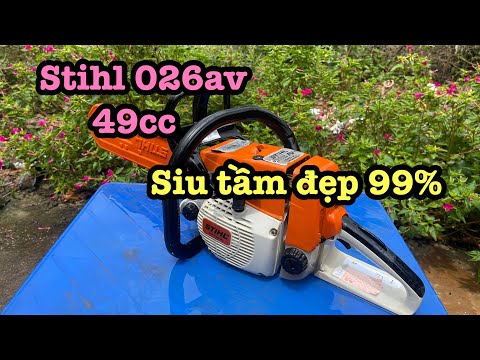Video Máy Cưa Xích STIHL 026 AV Hàng Siu Tầm Đẹp 99% Hiếm |... - youtube