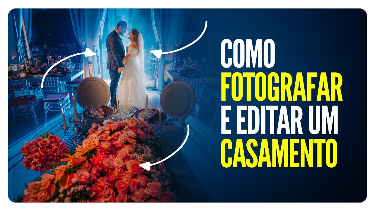 Como fotografar em editar na prática [Casamento em Gramado] com Bônus