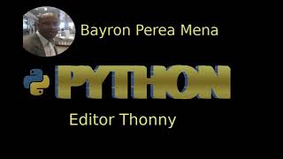 Python ¿Cómo programar con el editor Thonny