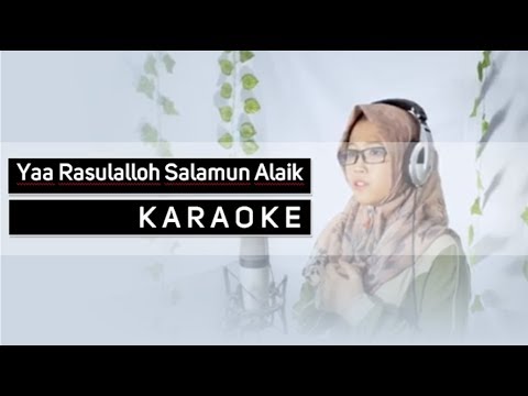 sholawat-karaoke---ya-rasulalloh-salamun-alaik