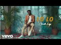 Omah Lay - LoLo (official video)