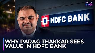 Ist die HDFC Bank ein Kauf für 2–3 Jahre? Parag Thakkar gibt seine Einschätzung zur Aktie ab