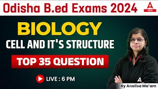 Odisha Bed Entrance Exam 2024 Preparation | Biology Class | Cell And It's Structure