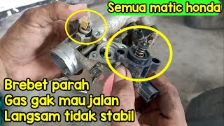 Trik atasi matic honda Brebet parah gak mau jalan dan langsam tidak stabil #beat #vario #beatfi