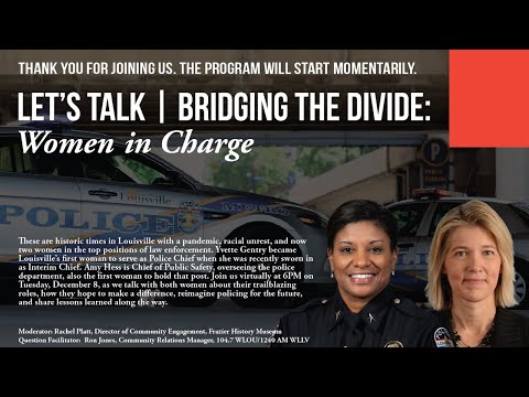 Let's Talk | Bridging the Divide: Women in Charge