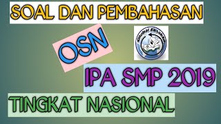 Pembahasan soal osn ipa smp tahun 2019 tingkat nasional. pada video
ini di sajikan persiapan ksn 2020 yaitu tingka...