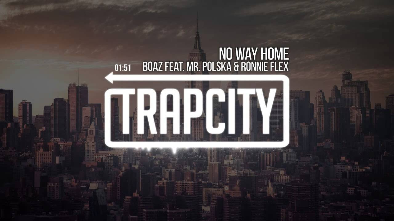 Boaz van de Beatz feat Mr Polska  Ronnie Flex   No Way Home