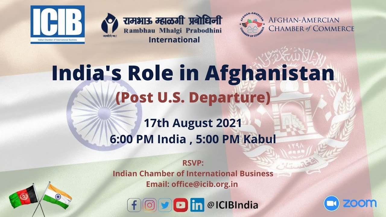 India's Role in Afghanistan Post US Departure - The Current Scenario