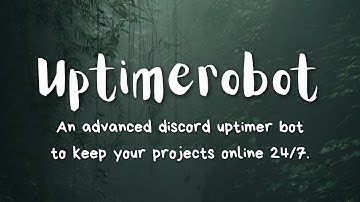 Uptimerobot | An advanced discord uptimer bot with slash commands