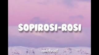 Sopirosi-rosi - Ridah Malanjang