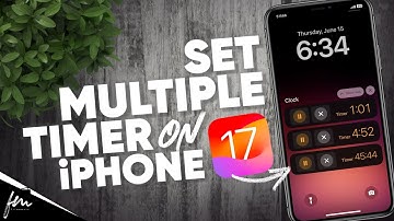 How to set multiple Timer in iOS17 on iPhone