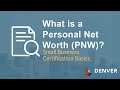 Understanding Certification - What is a Personal Net Worth (PNW)?
