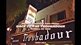 BACK TO THE TROUBADOUR  Audio Only