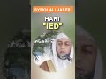 Hari IED|Syekh Ali Jaber #shorts #syekhalijaber
