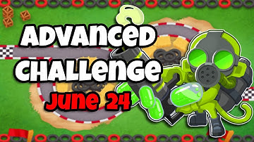 BTD6 Advanced Challenge | A Solved Problem | 24.06.2023