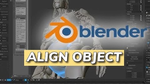How to Align Object in Blender 3D ?