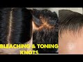 Pt 1 bleaching  toning lace knots for beginners and advanced boldhold