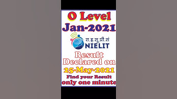 O Level Result Jan 2021 आ गया है| O level jan 2021 Result has been Declared 25 May 2021| Nielit|