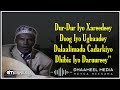 Heestii Daalo Aragtideedaay Cabadalla Yuusuf Hanuuniye Hees Qaraami Xul Ah Lyrics Heestii Daalo Aragtideedaay Cabadalla Yuusuf Hanuuniye Hees Qaraami Xul Ah Lyrics
