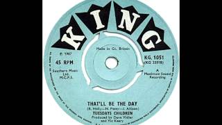 Tuesday&#39;s Children - That&#39;ll Be The Day (Buddy Holly Cover)