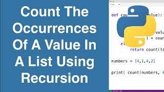 Count The Occurrences Of A Value In A List Using Recursion | Python Example