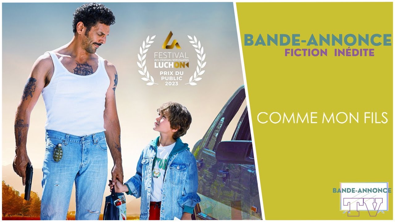 Comme mon fils - Bande-Annonce TF1 