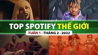 Top Bài Hát Nhiều Lượt Nghe Nhất Spotify Tuần Qua | Tuần 1 - Tháng 2 (2022)