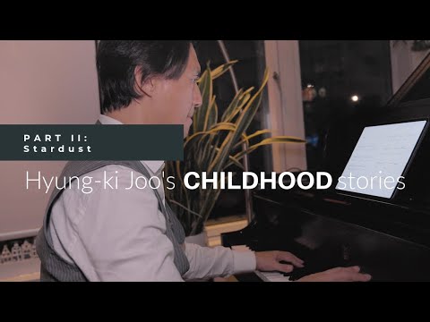 Childhood Stories: Part 2-Stardust/Hyung-ki Joo