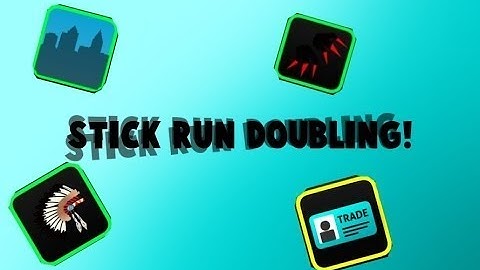 Stick Run Part 4/ Double Big/Low