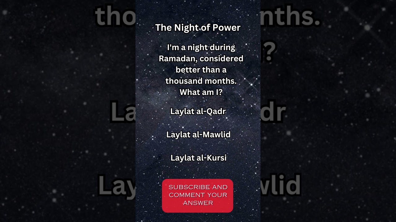 "Night of Power: Islamic Knowledge Riddle "